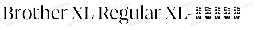 Brother XL Regular XL字体转换